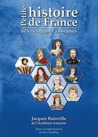 Couverture du livre « Petite histoire de France ; de Vercingétorix à nos jours » de Marc Geoffroy et Jacques Bainville aux éditions Diffusia