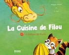 Couverture du livre « La cuisine de Filou t.1 ; le bateau de fruits » de Li Xin et Magali Pham aux éditions Ecrans Editeur
