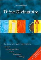 Couverture du livre « These divinatoire (oracle sans nom) » de Damien Raimbaud aux éditions Safran