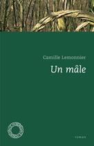 Couverture du livre « Un mâle » de Camille Lemonnier aux éditions Espace Nord