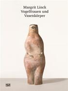 Couverture du livre « Margrit linck: bird women and vase bodies » de Beat Wismer aux éditions Hatje Cantz