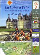 Couverture du livre « La Loire à vélo t.3 » de Collectif Michelin aux éditions Michelin