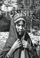 Couverture du livre « Tunisie » de Hélène Hoppenot aux éditions Nirvana