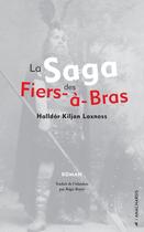 Couverture du livre « Saga des fiers-a-bras (la) » de Laxness/Halldor Kilj aux éditions Editions Anacharsis