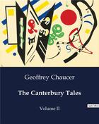 Couverture du livre « The Canterbury Tales : Volume II » de Geoffrey Chaucer aux éditions Culturea