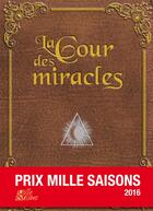 Couverture du livre « La cour des miracles » de  aux éditions Le Grimoire