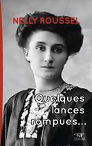 Couverture du livre « Quelques lances rompues » de Nelly Roussel aux éditions Editions Taos