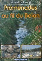 Couverture du livre « Promenades au fil du Belon » de Marcel Le Pennec aux éditions Montagnes Noires