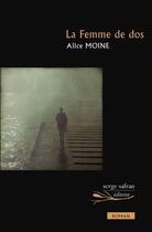 Couverture du livre « La femme de dos » de Alice Moine aux éditions Serge Safran