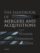 Couverture du livre « The Handbook of Mergers and Acquisitions » de David Faulkner aux éditions Oup Oxford