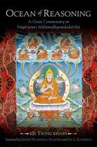 Couverture du livre « Ocean of Reasoning: A Great Commentary on Nagarjuna's Mulamadhyamakaka » de Ngawang Samten aux éditions Oxford University Press Usa