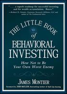 Couverture du livre « THE LITTLE BOOK OF BEHAVIORAL INVESTING - HOW NOT TO BE YOUR OWN WORST ENEMY » de James Montier aux éditions Wiley