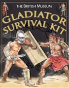 Couverture du livre « Gladiator survival kit » de Mike Corbishley aux éditions British Museum