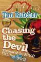 Couverture du livre « Chasing the Devil » de Butcher Tim aux éditions Random House Digital