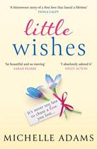 Couverture du livre « LITTLE WISHES » de Michelle Adams aux éditions Trapeze