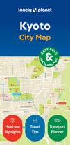 Couverture du livre « City Map : Kyoto City Map 2ed -anglais- » de Lonely Planet aux éditions Lonely Planet France