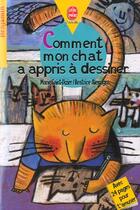 Couverture du livre « Comment mon chat m'a appris a dessiner » de Saint-Dizier+Alemagn aux éditions Le Livre De Poche Jeunesse