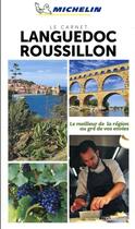 Couverture du livre « Languedoc Roussillon » de Collectif Michelin aux éditions Michelin