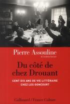 Couverture du livre « Du côté de chez Drouant » de Pierre Assouline aux éditions Gallimard