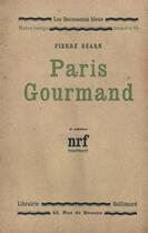 Couverture du livre « Paris gourmand » de Pierre Bearn aux éditions Gallimard