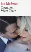 Couverture du livre « Opération sweet tooth » de Ian Mcewan aux éditions Folio