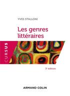 Couverture du livre « Les genres littéraires (3e édition) » de Yves Stalloni aux éditions Armand Colin