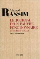 Couverture du livre « Le journal d'un pauvre fonctionnaire et autres textes » de Ahmed Rassim aux éditions Denoel