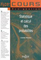 Couverture du livre « Statistique et calcul des probabilités » de Walder Masieri aux éditions Dalloz