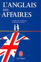 Couverture du livre « L'Anglais Des Affaires » de Riccioli-A+Grant-M aux éditions Lgf