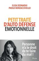 Couverture du livre « Petit traité d'auto-défense émotionnelle » de Sednaoui aux éditions Plon