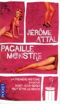 Couverture du livre « Pagaille monstre » de Jerome Attal aux éditions Pocket