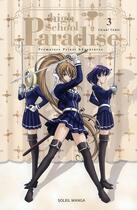 Couverture du livre « Highschool paradise Tome 3 » de Chiaki Taro aux éditions Soleil