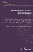 Couverture du livre « Évaluation des enseignants par les étudiants en R. D. Congo ; est ce la remise en cause de la liberté académique ? » de  aux éditions L'harmattan