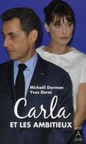 Couverture du livre « Carla et les ambitieux » de Yves Derai et Michael Darmon aux éditions Archipoche