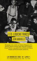 Couverture du livre « Les louchetracs » de Jean Mariolle aux éditions La Manufacture De Livres