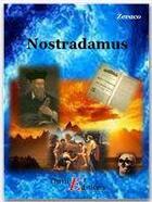 Couverture du livre « Nostradamus » de Michel Zevaco aux éditions Thriller Editions