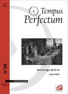 Couverture du livre « Tempus perfectum n 20 : tous les ages de la vie » de Comet Sophie aux éditions Symetrie