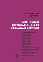 Couverture du livre « Anthologie internationale de pédagogie critique » de Irene Pereira aux éditions Croquant