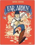 Couverture du livre « Far arden » de Kevin Cannon aux éditions Ca Et La