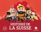 Couverture du livre « Histoire de la Suisse » de  aux éditions Quelle Histoire