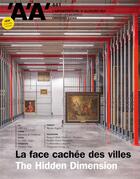 Couverture du livre « L'architecture d'aujourd'hui aa n 441 la face cachee des villes » de  aux éditions Archipress