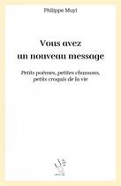 Couverture du livre « Vous avez un nouveau message » de Philippe Muyl aux éditions Les Mots De Plume