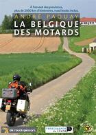 Couverture du livre « 479 la belgique des motards 2012 » de  aux éditions De Rouck