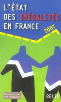 Couverture du livre « L'état des inégalités en france, 2007 » de  aux éditions Belin