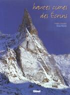 Couverture du livre « Hautes cimes des ecrins » de Frederic Chevaillot aux éditions Glenat
