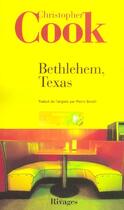 Couverture du livre « Bethlehem, texas » de Christopher Cook aux éditions Rivages