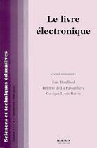 Couverture du livre « Le Livre Electronique [Ebook] » de Bruillard aux éditions Hermes Science Publications