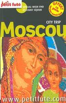 Couverture du livre « Moscou 2016 city trip » de  aux éditions Le Petit Fute