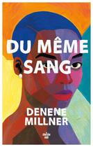 Couverture du livre « Du même sang » de Denene Millner aux éditions Cherche Midi