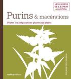 Couverture du livre « Purins, macérations et décoctions de plantes » de Pierrette Nardo aux éditions Rustica Editions